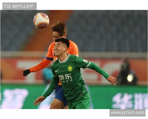 2017年鲁能与国安激战回顾球场上的激情与荣耀交织的瞬间